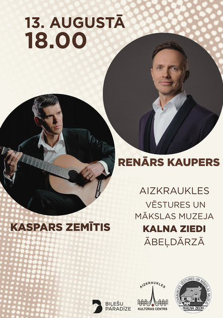 Renārs Kaupers un Kaspars Zemītis 13.08.2026 18:00 - 20:00 ...